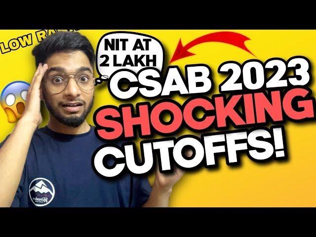 CSAB 2023 shocking cutoff! CSAB 2023 complete procedure 