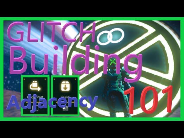 NMS Glitch Building 101 - Lesson 1 - Adjacency - #nomanssky #criscrosaplesos #glitchbuilding