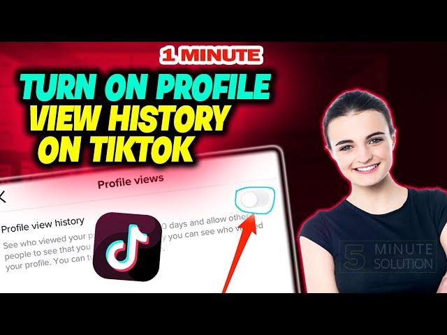 How to turn on profile view history on tiktok 2024 (Quick & Easy)