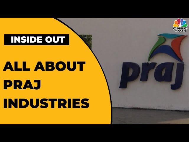 Deep Dive Into Praj Industries: Key Segments, Margins, Financials & More | Inside Out | CNBC-TV18