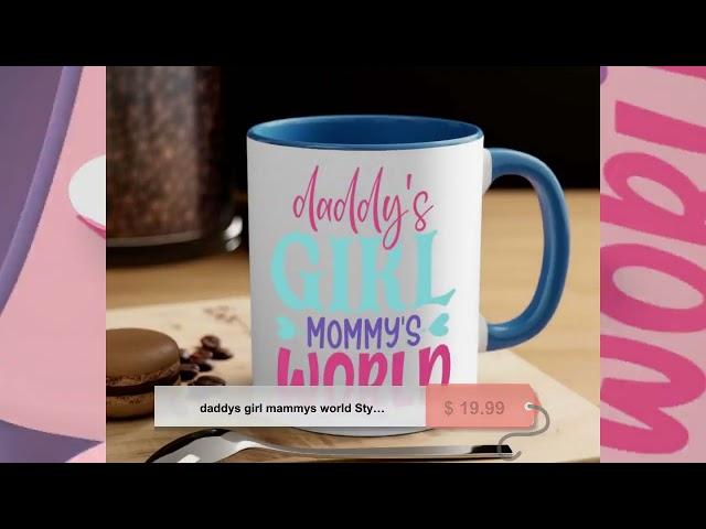 daddys girl mammys world Style 269#- baby2-Mug / Coffee Cup