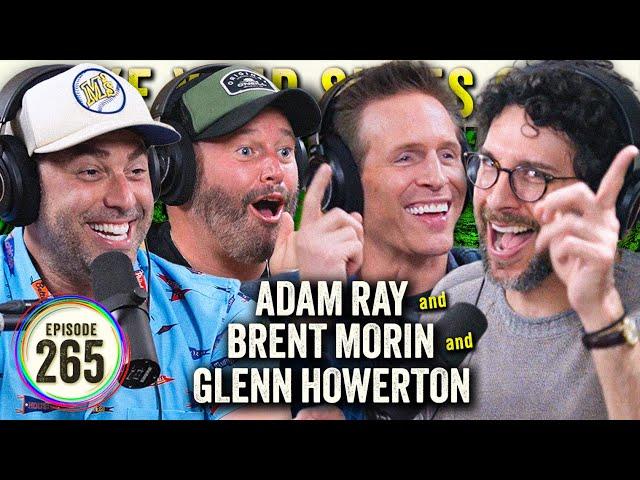 Adam Ray & Brent Morin (feat. Glenn Howerton) on TYSO - #265