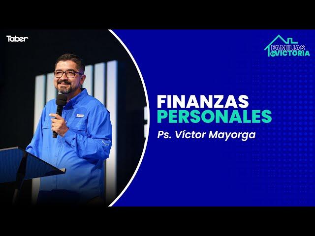 Finanzas Personales - Ps. Víctor Mayorga.