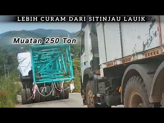 LEBIH PARAH DARI SITINJAU LAUIK DENGAN MUATAN 250 TON #sitinjaulauik