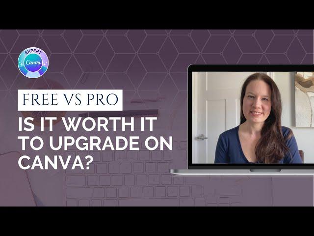 Canva Free vs Canva Pro: Is it worth it to upgrade on Canva?