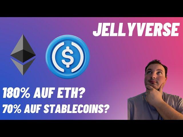 Dicke Renditen für Stablecoins und ETH? - Neue Jellyverse Pools