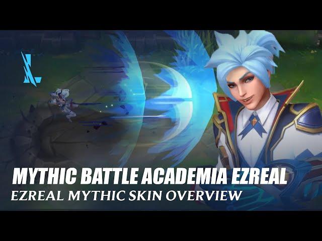 Mythic Battle Academia Ezreal - Wild Rift