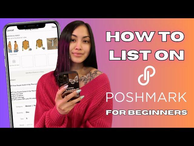 How to List on Poshmark for Beginners 2023 | Poshmark Basics Series