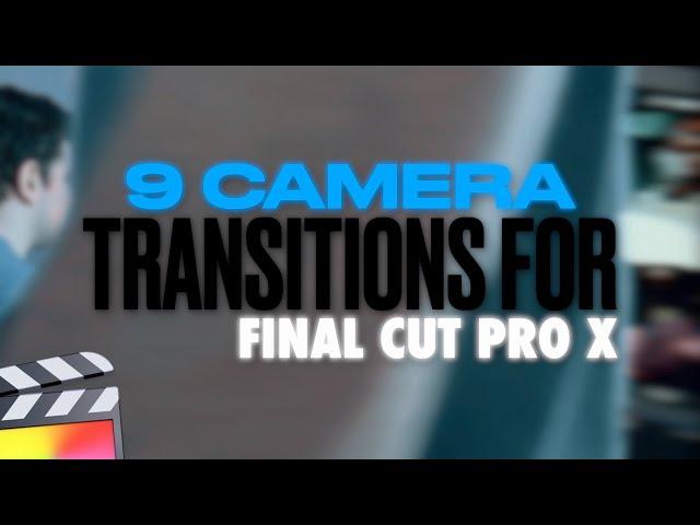 9 In-Camera Transition Ideas for Final Cut Pro X