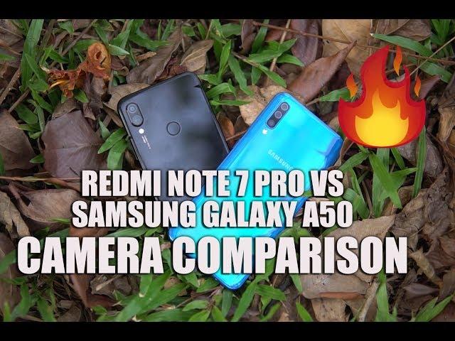 Xiaomi Redmi Note 7 Pro vs Samsung Galaxy A50 Camera Comparison