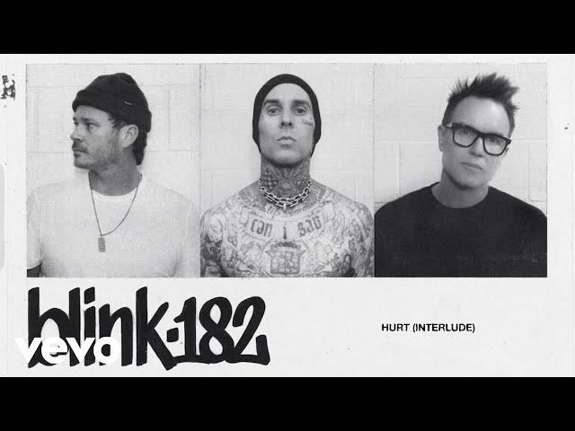 blink-182 - HURT (INTERLUDE) (Official Lyric Video)