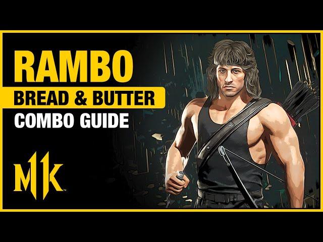 RAMBO Combo Guide - Bread And Butter Combos