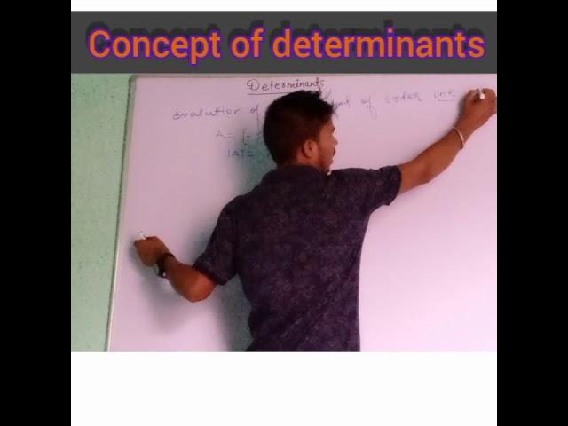 Concept of determinants # part 1