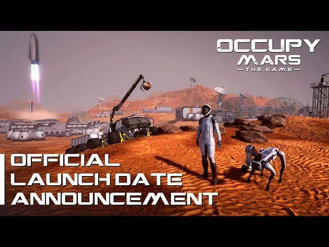 Occupy Mars: The Game - Early Access Trailer