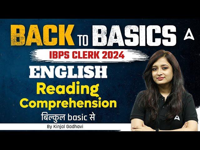 Reading Comprehension in English Grammar | Bank to Basics English for Bank Exam 2024 | By Kinjal Mam