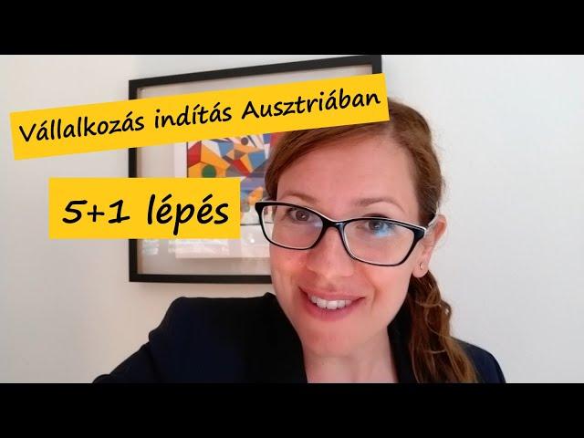5+1 lépés #vállalkozás indításához #Ausztriában I Vlog 97. I Fanni & Kriszti