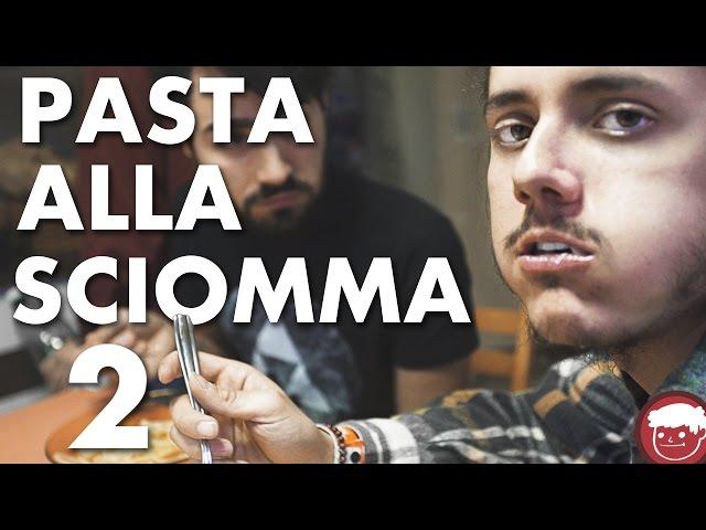 PASTA ALLA SCIOMMA 2  ft. Human Safari, Il Signor Franz, Eeris