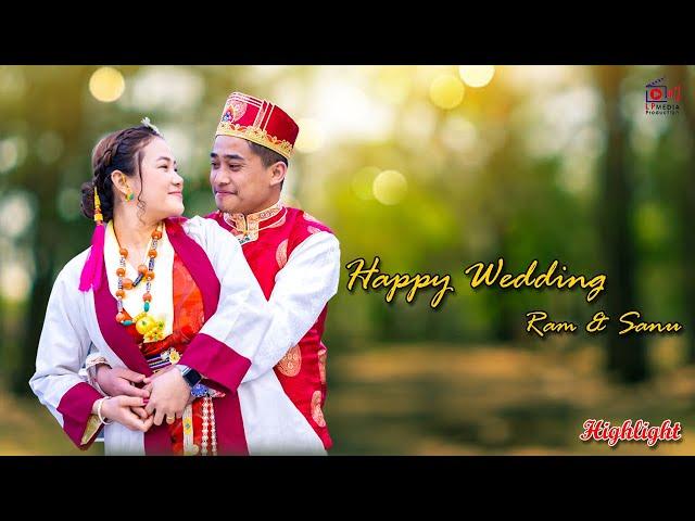 Ram Ghlan Tamang Weds Sanu Syangbo || Wedding Highlights || LP MEDIA PRODUCTION