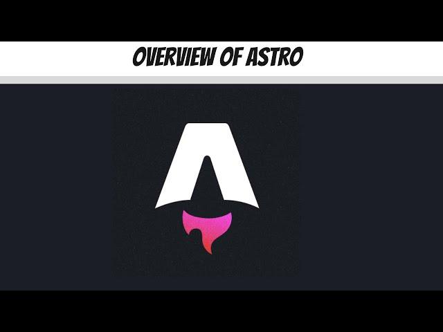 Astro (overview): The Next-Generation Web Framework for Modern Developers