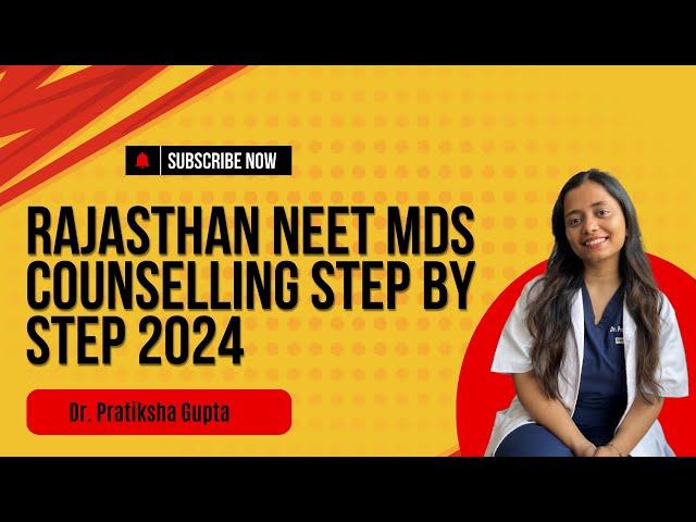 Rajasthan NEET MDS COUNSELLING STEP BY STEP 2024 #mds #rajasthan