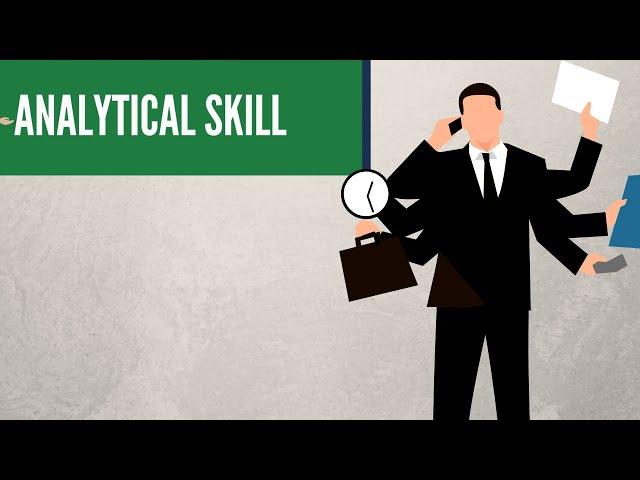 What is ANALYTICAL SKILL? What does ANALYTICAL SKILL mean?