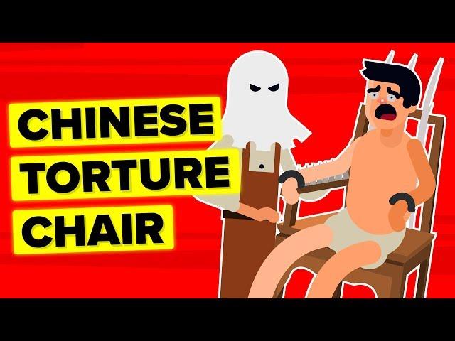 Chinese Torture Chair - Worst Punishments in the History of Mankind