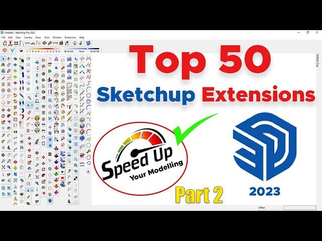 Top 50 Free Sketchup Extensions in 2023 You Must Download | Plugin For SketchUp Pro 2023 | part 2