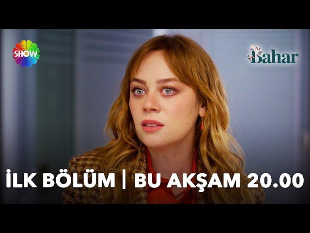 Bahar İlk Bölüm 2. Tanıtım | Bu Akşam 20.00'de Show TV'de başlıyor!