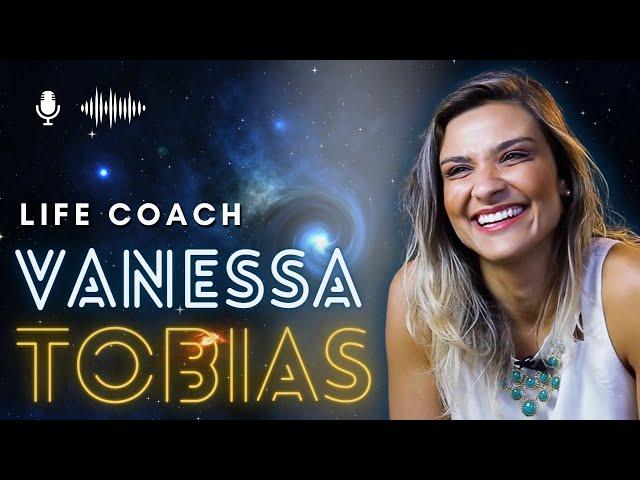 VANESSA TOBIAS - Desenvolvimento Humano - Podcast Mente Expandida #16