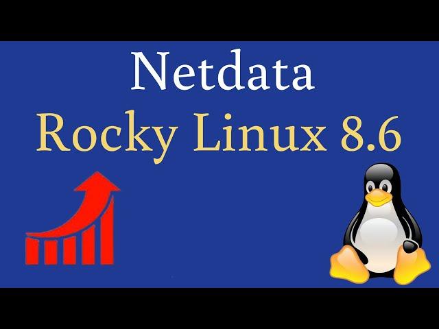 How to install Netdata on Rocky Linux 8.6