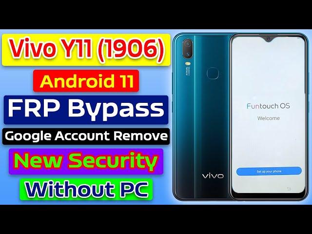 Vivo Y11 (1906 ) FRP Bypass Android 11 without PC, Vivo Y11, Y12, Y15, Y17 Google Account Unlock