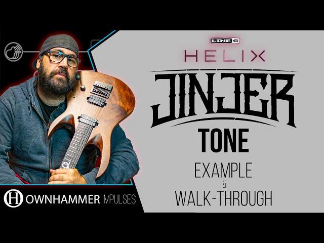 Line 6 Helix | Jinjer Tone | Example and Walk-through