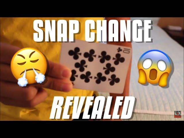 SNAP CHANGE CARD MAGIC REVEALED!! (CRAZY)