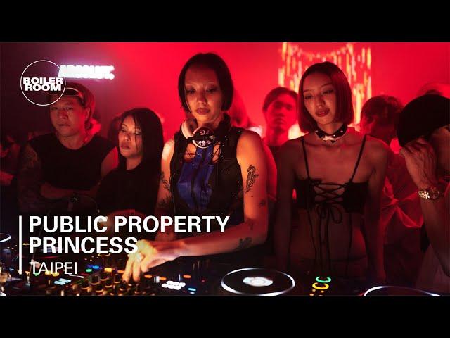 Public Property Princess | Boiler Room Taipei: FINAL