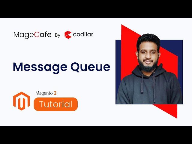 Message Queue | Magento 2 Tutorials for Beginners (2020) | MageCafe