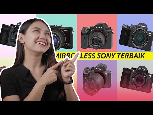 10 REKOMENDASI KAMERA MIRRORLESS SONY TERBAIK UNTUK PEMULA SAMPAI PRO!