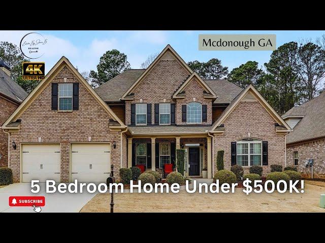 MUST SEE! 5 Bedroom Home Under $500K In Mcdonough GA!  PRICE REDUCED