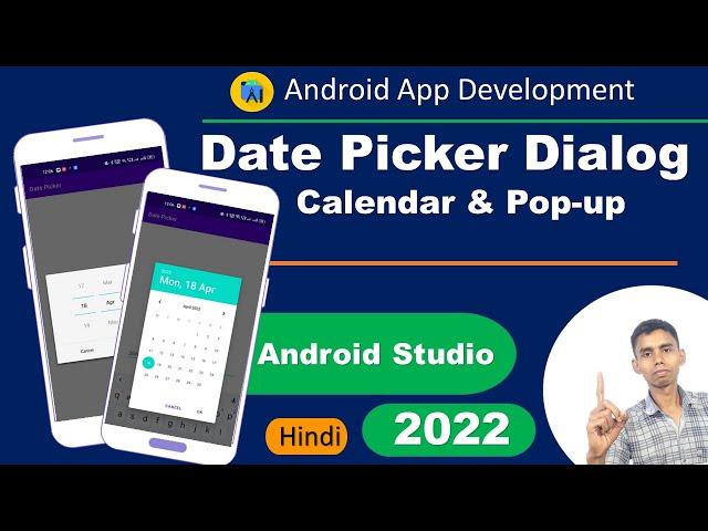 How to Implement Date Picker Dialog in Android Studio 2022 | Pop Up & Calendar Dialog tutorial Hindi