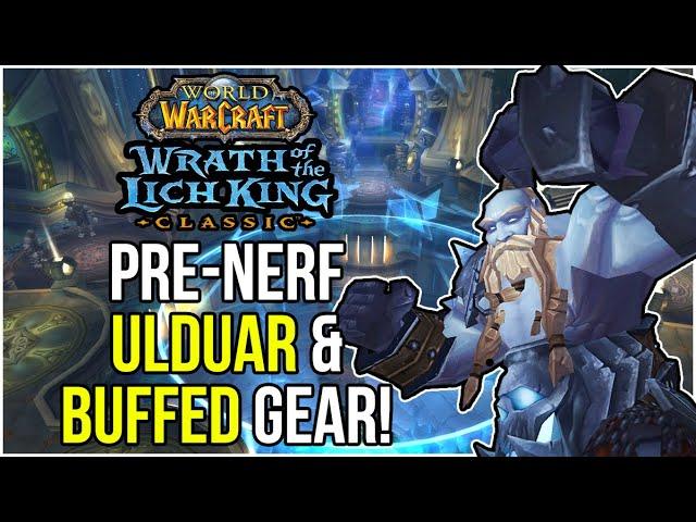 PRE-NERF Ulduar!? | Buffed Gear | Boost Packages + More! WotLK News Round Up