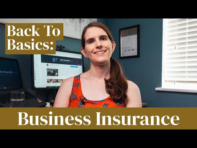 Financial Back to Basics: BUSINESS PROTECTION