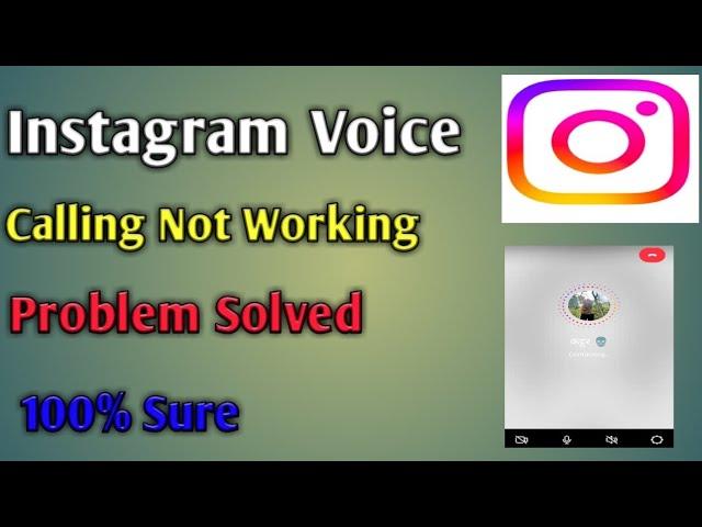 Instagram Voice calling not working problem solved 2023.