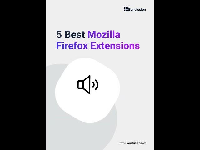 5 Best Mozilla Firefox Extensions