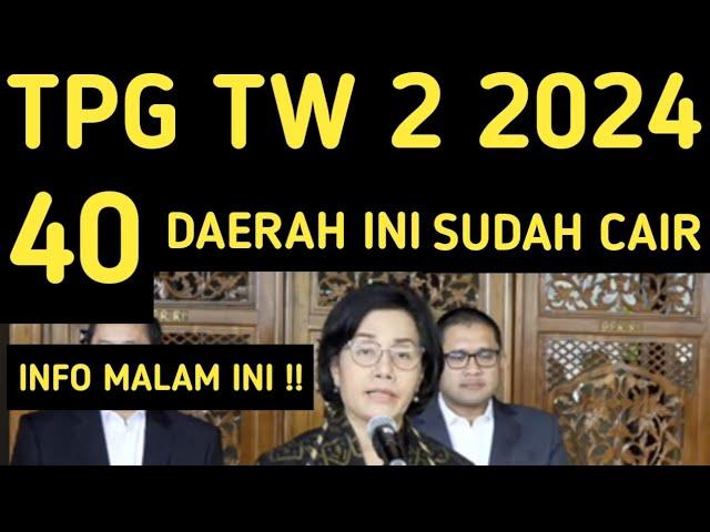 SERTIFIKASI TRIWULAN 2 TAHUN 2024 SUDAH CAIR DI 40 DAERAH INI TPG TW 2 2024 UANG TUNJANGAN GURU