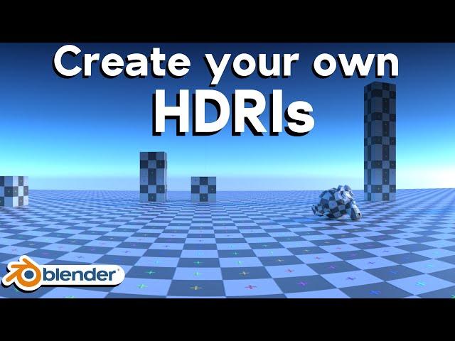 Create your own HDRIs in Blender (Tutorial)