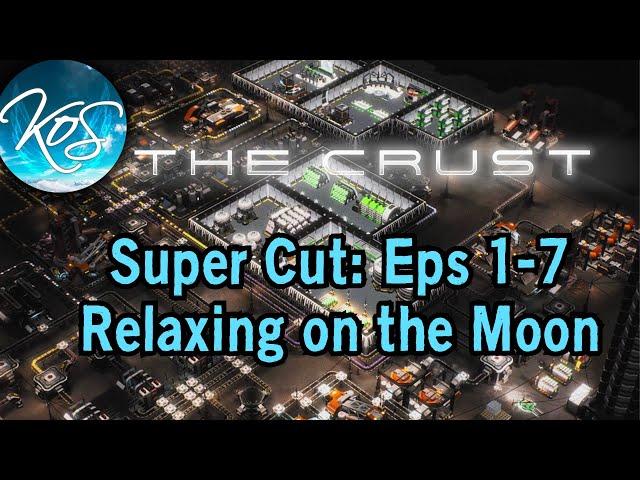 The Crust 1-7 Super Cut : Exclusive Footage! (long video, sleep content, relaxing voice, asmr)