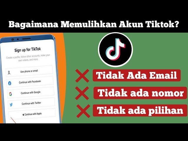 Cara Memulihkan Akun TikTok Tanpa Email dan Nomor Telepon ||  2022 ||  Pemulihan Akun Tiktok