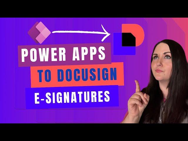 Supercharge Signatures: Power Apps to Docusign