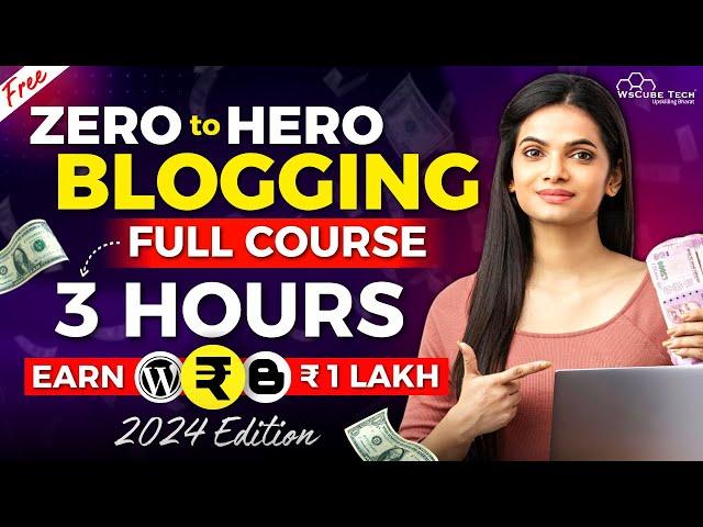 Blogging Full Course for Beginners to Pro in 3 HOURS (Free) - 2024 Edition