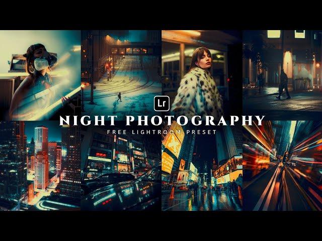 Night Photography Preset | Lightroom Mobile Preset Free DNG | street photography | lightroom presets