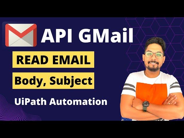 UiPath Read Email Body | UiPath Read Email Subject | UiPath Read Email From or Sender